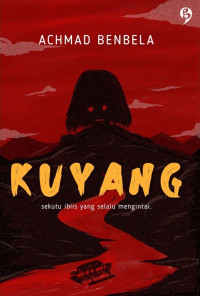 Image of Kuyang: Sekutu Iblis Yang Selalu Mengintai