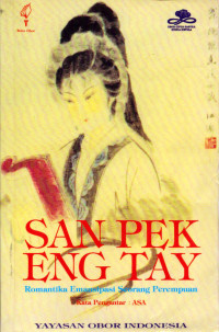 Image of Romantika Emansipasi Seorang Perempuan= San Pek Eng Tay